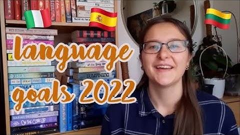 my language learning goals 2022