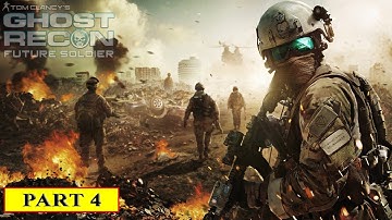 GHOST RECON FUTURE SOLDIER Gameplay Walkthrough Part 4 FULL GAME [4K 60FPS] - No Commentary