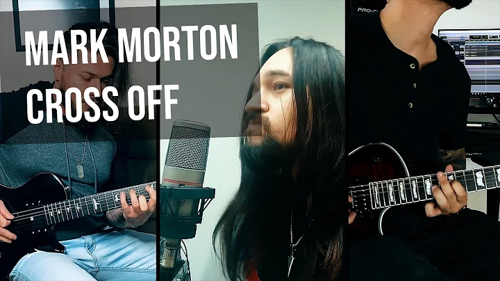 Mark Morton - Cross Off - Playthrough (ft. Keith E...