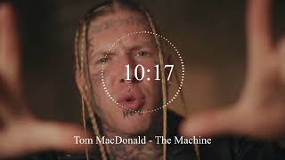 Tom MacDonald - The Machine