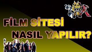 Ücretsi̇z Fi̇lm Si̇tesi̇ Nasil Yapilir Neler Gereki̇r Fi̇lm Si̇tesi̇ Kurulumu