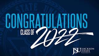 Jackson State University - Fall Commencement 2022