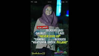 #kumpulan story wa jangan pernah menyerah gagal harus bangkit lagi