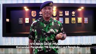 UCAPAN SELAMAT BERBUKA PUASA DANLANAL BENGKULU LETKOL. LAUT (P) NYOMAN GEDE PRADNYANA ARI SETIABUDI