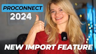 Whats New In Proconnect 2024