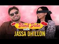 Blind date with jassa dhillon   jagmeet kaur  gurl jassa dhillon  hasdi song  pitaara tv