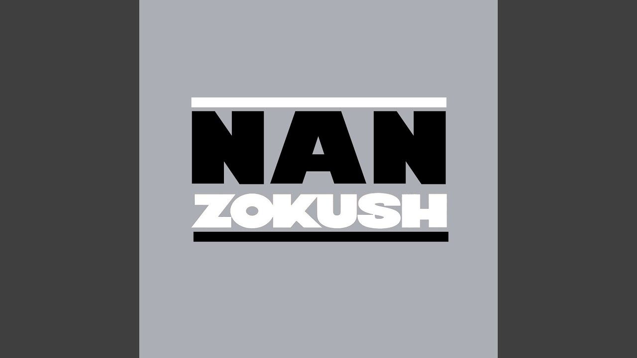 Watch NAN on YouTube Watch NAN on YouTube
