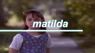 Matilda (1996) Opening Opening credits style The Oc series