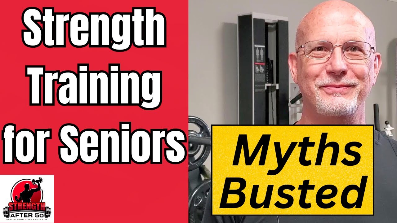 Common strength training myths for seniors DEBUNKED - YouTube