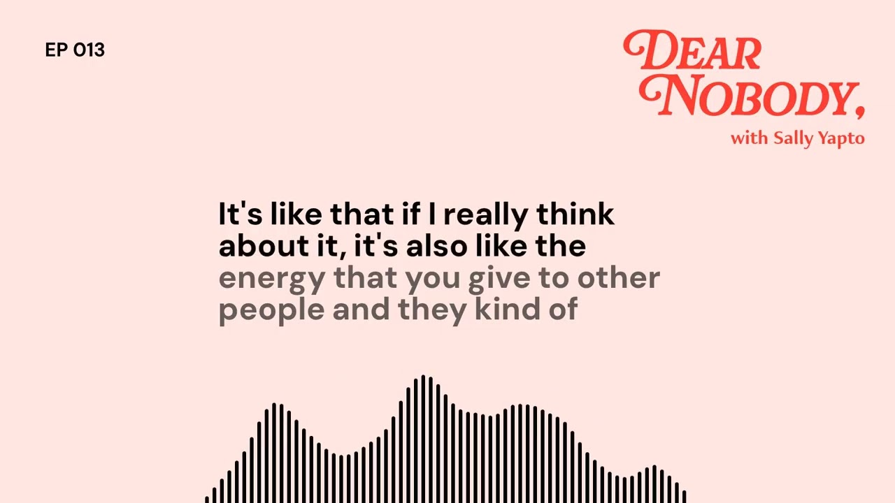 The Art of Not Rushing | Dear Nobody Podcast Ep. 13