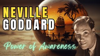 The Power of Awareness by Neville Goddard Full Audiobook Experience - Ambient Enlightening Journey