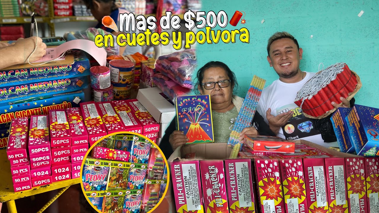 COMPRANDO MAS DE $500 en “CUETES”🧨 y POLVORA CHINA☄️|| Yilbert💎