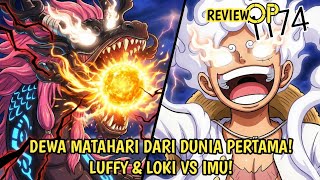 ONE PIECE 1174 REVIEW - CRAZY! TURNS OUT THERE ARE TWO SUN GODS! NIKA LUFFY & NIDHOGG LOKI ARE RE...