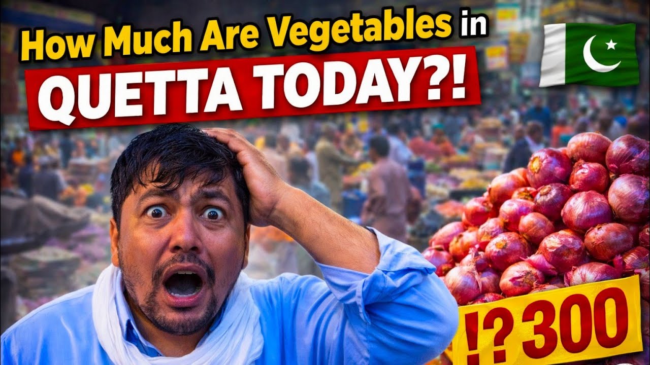 How Much Are Vegetables in Quetta Today? 😱 Pakistan Market Prices 2026