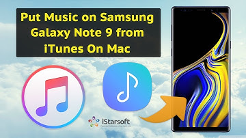 How to Put Music on Samsung Galaxy Note 9 from iTunes On Mac (macOS 10.13 Included)