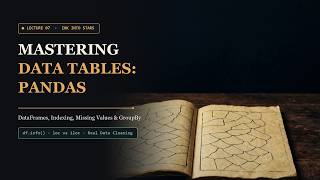Pandas for Machine Learning: DataFrames, Missing Values & Data Cleaning | Ink into Stars #07