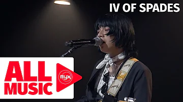 IV OF SPADES - Come Inside Of My Heart (MYX Live! Performance)