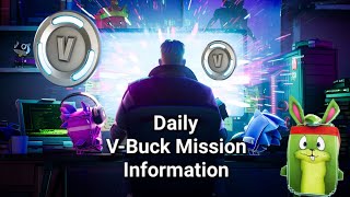 Daily V-Buck Mission Information