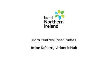 Chapter 7  - Data Centres - Brian Doherty, Atlantic Hub - Data Centre Case Studies