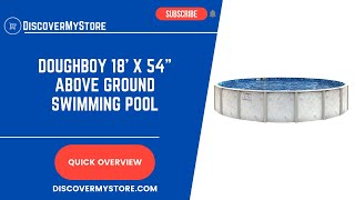 Doughboy 18' x 54" Above Ground Swimming Pool