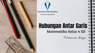 Hubungan Antar Garis untuk Kelas 4 SD