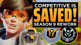 Competitive Overwatch is SAVED! - Season 9 Reworks!