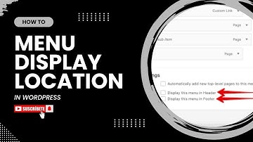 How To Find Menu Display Location In WordPress (Step-By-Step Tutorial)
