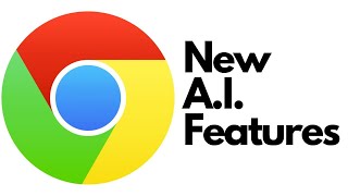 New AI features in Google Chrome