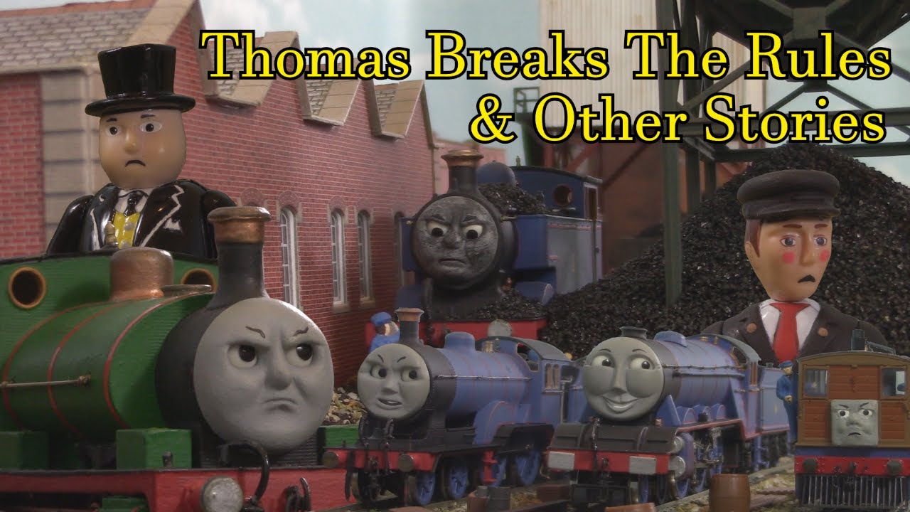 Thomas Breaks The Rules & Other Stories YouTube