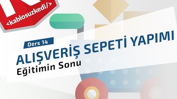 PHP ile Alışveriş Sepeti Yapımı - Ders 14 | Eğitimin Sonu