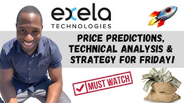 XELA STOCK (Exela Technologies) | Price Predictions | Technical Analysis | Strategy For Friday!