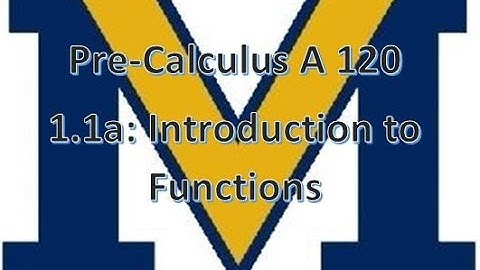 1.1a: Introduction to Functions