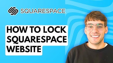 How to Lock Squarespace Website [2025 Guide]