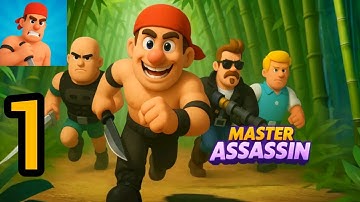Master Assassin: Stealth Ops Gameplay Walkthrough Part 1 - Android & ios Gameplay 