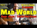 10 Easy Songs 4 Chords (Part 4) Mad World Gary Jules / Tears For Fears