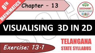 EXERCISE 13.1 | TS-CLASS 8TH-MATHS-CHAPTER 13-VISUALIZING 3D IN 2D ||