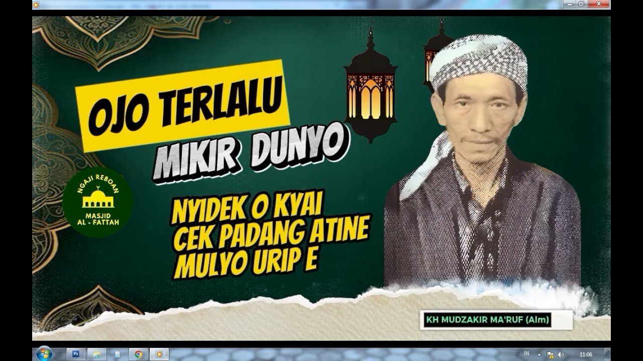 MENCARI KETENGAN HATI #KH MUDZAKIR MA'RUF (Alm) MOJOKERTO