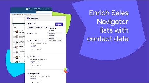 Cognism for sales | Enrich Sales Navigator lists with contact data
