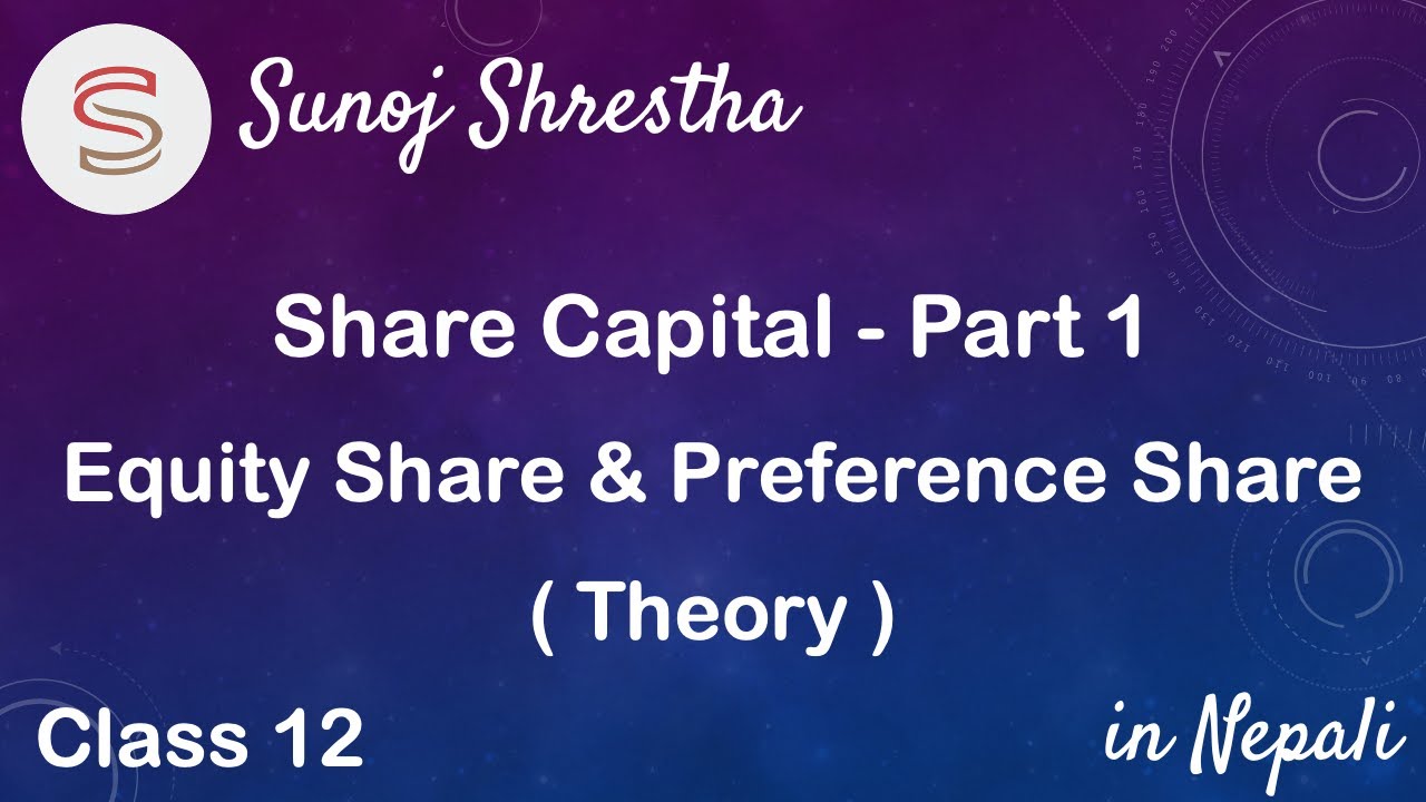 Share Capital Part 1 Equity Share Preference Share Class 12 In