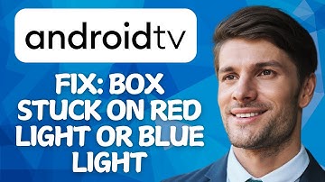 How to Fix Android TV Box Stuck on Red Light or Blue Light (Best Method)