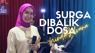 Download Lagu Surga Dibalik Dosa - Ninda Silvana MP3 Download Lagu Surga Dibalik Dosa - Ninda Silvana MP3