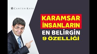 KARAMSAR İNSANLARIN EN BELİRGİN 9 ÖZELLİĞİ | Canten Kaya Resimi