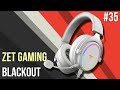 Вскрытие покажет #35 - Гарнитура Zet Gaming Blackout