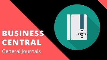Business Central - General Journals Overview