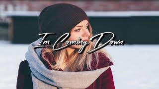 Im Coming Down || Taylor Bennett