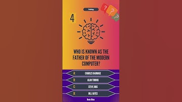 Who is known as the father of the modern computer? #quiz #shorts