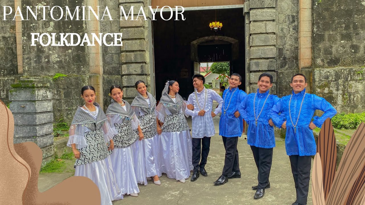 PANTOMINA MAYOR | Philippine Folkdance