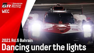 2021 WEC, 8 Hours of Bahrain: Dancing under the lights