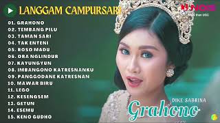 DIKE SABRINA - GRAHONO | KOMPILASI TERBARU PLAYLIST LANGGAM CAMPURSARI TERBARU 2023