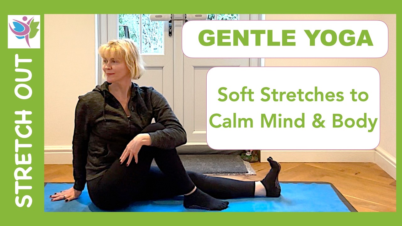 Super Gentle Stretch Out Yoga | A 30mins routine to gently stretch, open up the body & ease tension